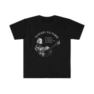 Woody Guthrie T Shirt Merch Music Singer Hard Travelin