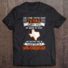 You Know Youre From Texas When You Go Back To Visit And The First Stop On Your List Is Whataburger T Shirt Merch