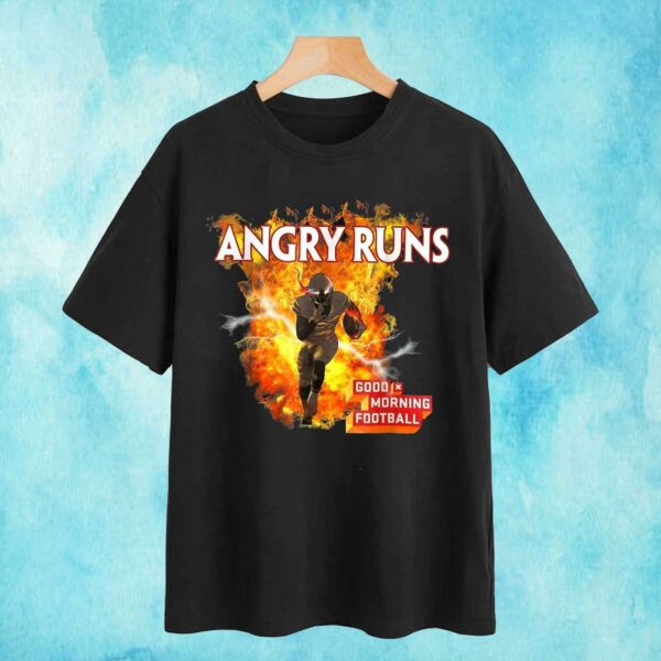 Angry Runs Good Morning Football T Shirt