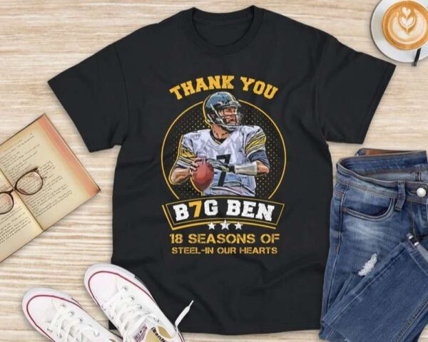 Ben Roethlisberger T Shirt Big Ben Dream