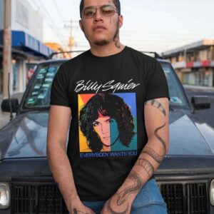 Billy Squier Everybody Wants You T Shirt
