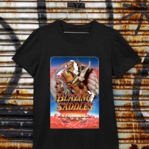 Blazing Saddles T Shirt