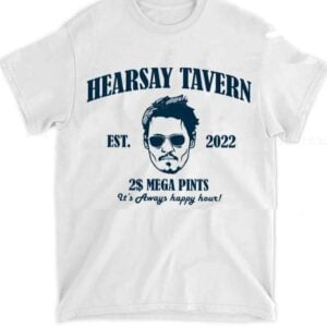 HearSay Tavern Shirt Justice For Johnny Depp Mega Pint