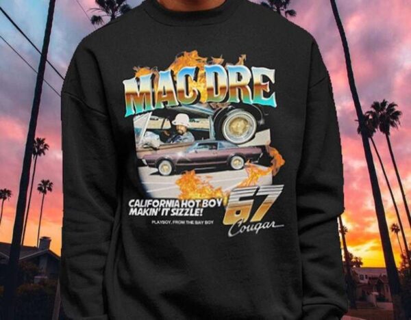 MAC DRE California Hot boy Cougar 67 T Shirt