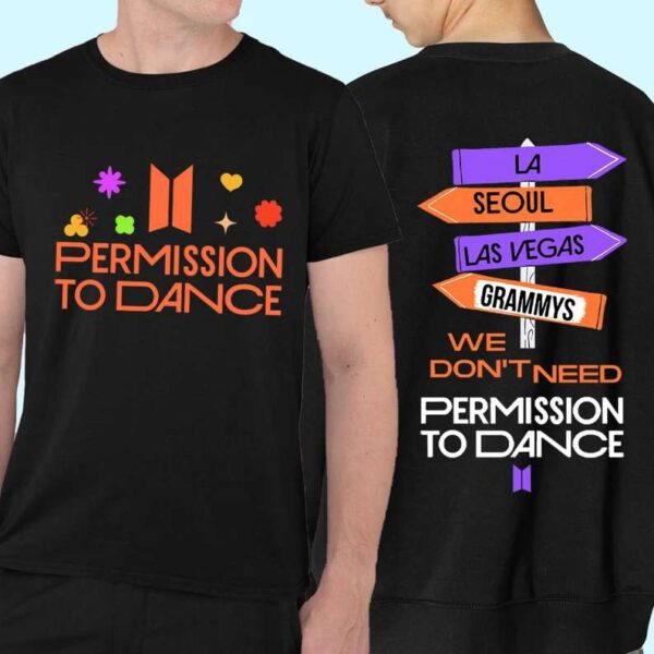 Permission To Dance T Shirt BTS Concert 2022
