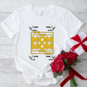 Pew Pew Mom Star Wars T Shirt