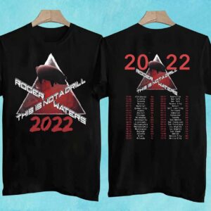 Roger Waters 2022 This is Not a Drill Concert Tour T Shirt