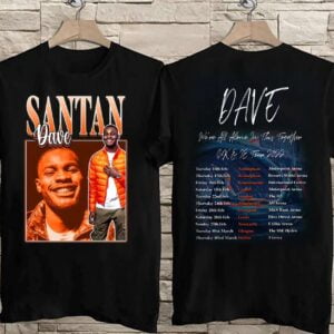 Santan Dave Tour 2022 T Shirt Rapper