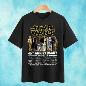 Star War 45th Anniversary 1977 2022 Thank You Memories Signatures T Shirt