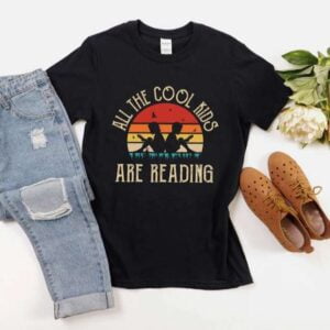 All The Cool Kids Are Reading T Shirt