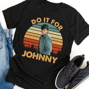 Do It For Johnny The Outsiders Movie Shirt