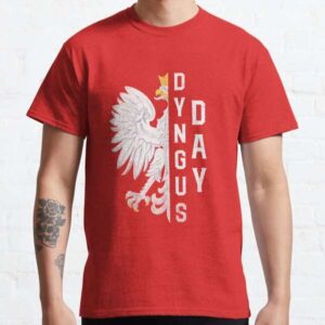 Dyngus Day Polska Eagle Polish Smigus Dyngus T Shirt