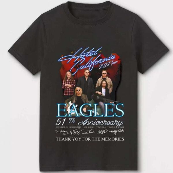 Eagles Hotel California 2022 Tour Shirt The Eagles 2022 Signatures