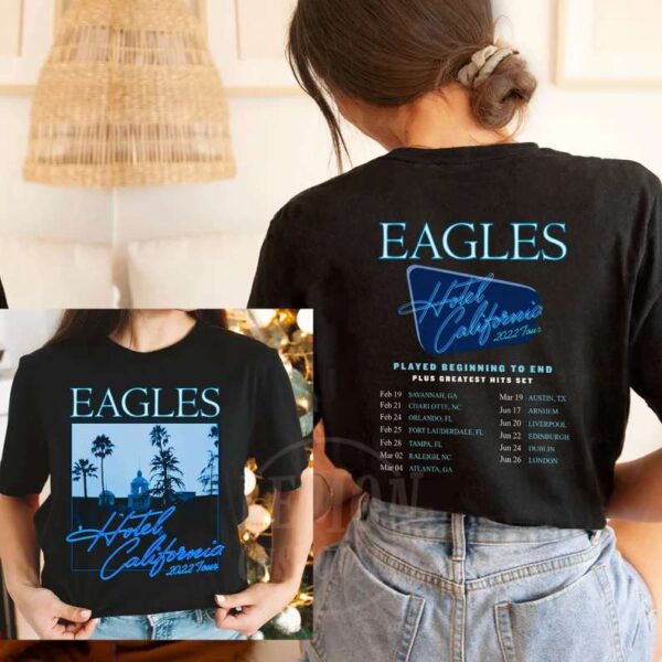 Eagles Hotel California 2022 Tour T Shirt Merch