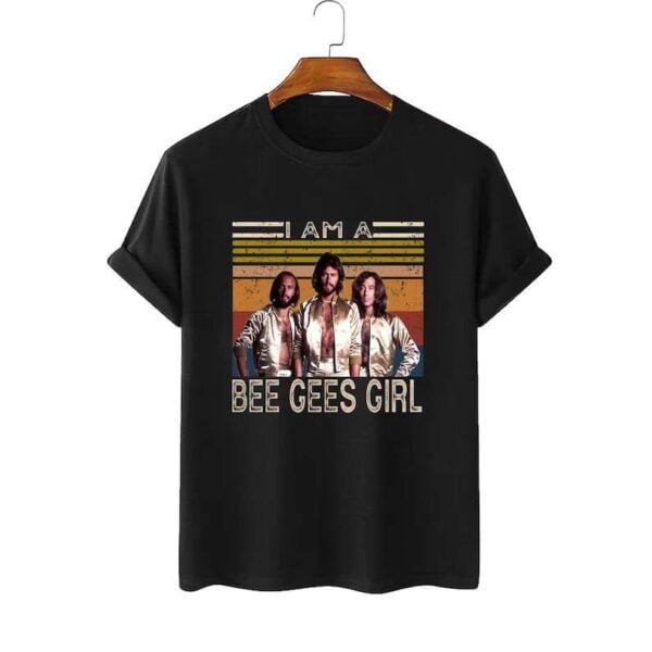 I Am A Bee Gees Girl T Shirt