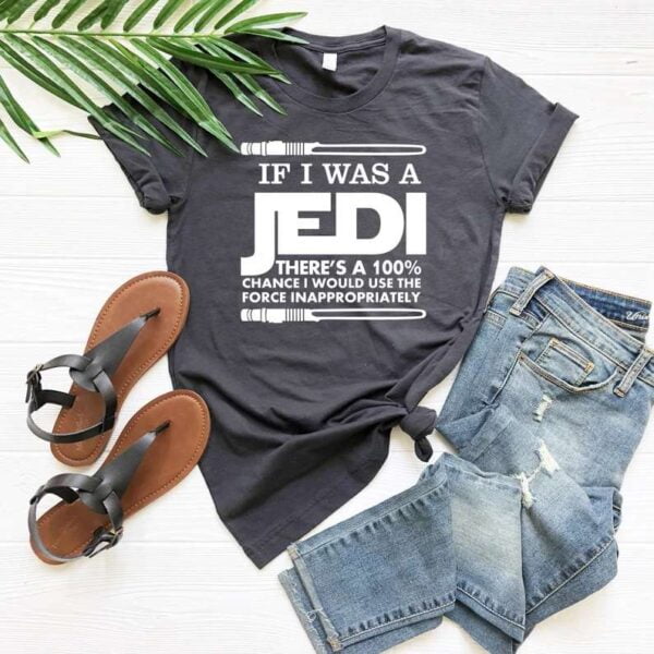 If I Was a Jedi T Shirt Star Wars