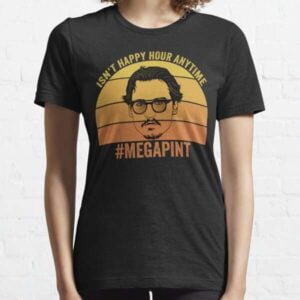 Johnny Depp Isnt Happy Hour Anytime Mega Pint T Shirt