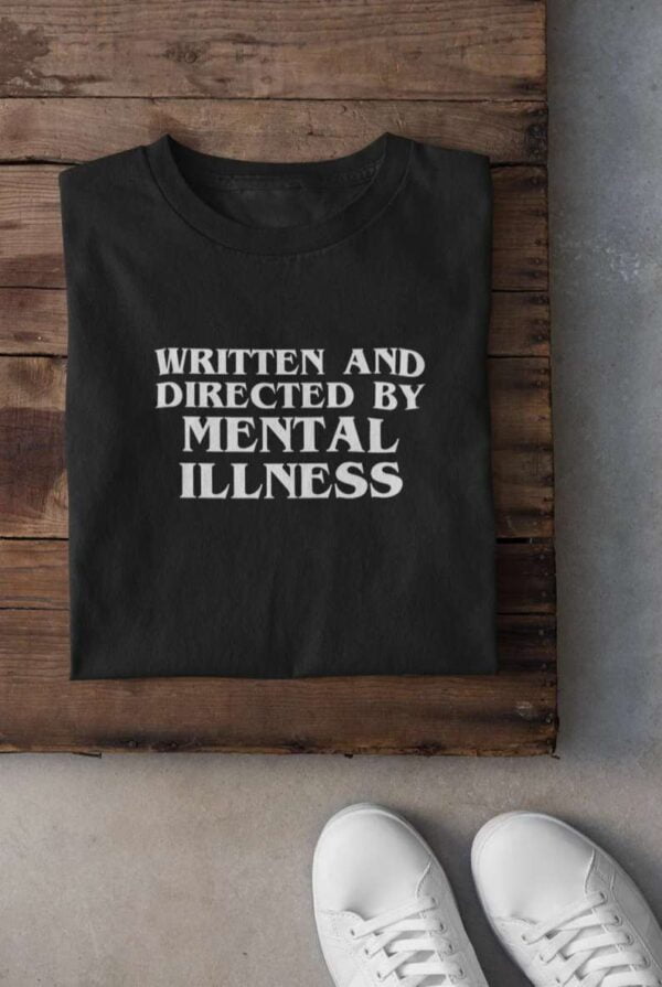 Mental Illness T Shirt Quentin Tarantino