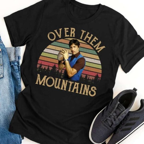 Over Them Mountains Disc Golf T Shirt Uncle Rico Football