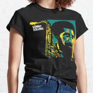 Sonny Rollins Saxophonist T Shirt