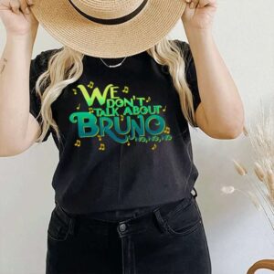 We Dont Talk About Bruno T Shirt Encanto Bruno Mars