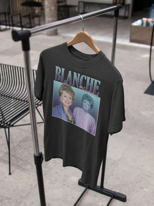 Blanche Devereaux T Shirt The Golden Girls