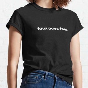 Faux Poes Foes Classic T Shirt Gilmore Girls