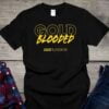 Gold Blooded 2022 Playoffs T Shirt