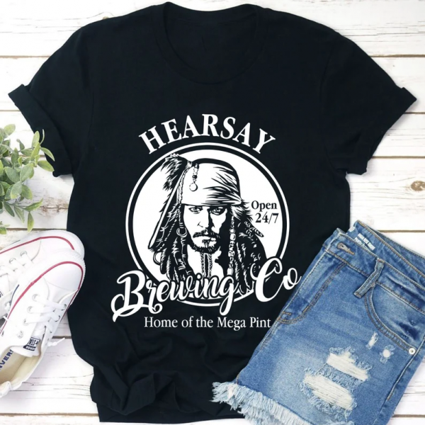 Hearsay Brewing Co Home Of The Mega Pint Jack Sparrow Pirate Of The Caribbean T Shirt
