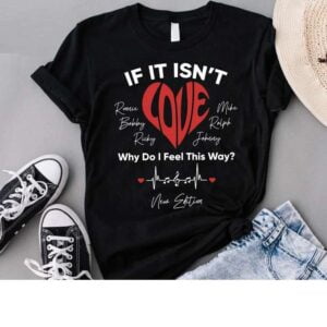 If It Isnt Love T Shirt New Edition Ronnie Bobby Ricky Mike Ralph Johnny