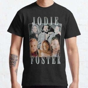 Jodie Foster T Shirt Film Movie Actor