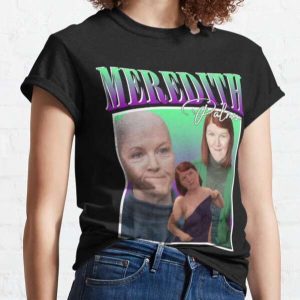Meredith palmer Classic T Shirt Film Movie Actress