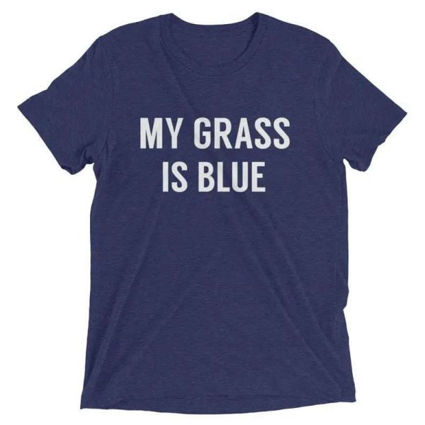 My Grass Is Blue Doug Dillard T Shirt