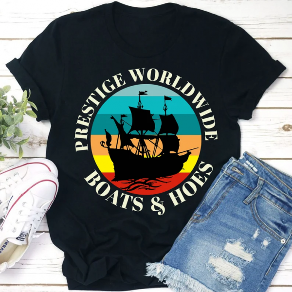 Prestige Worldwide Boats and Hoes Step Brothers T Shirt
