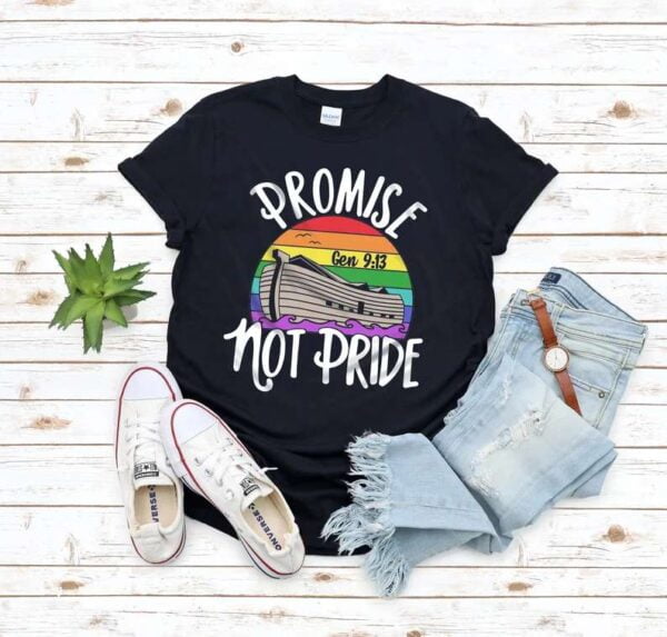 Promise Gen 9 13 Not Pride T Shirt