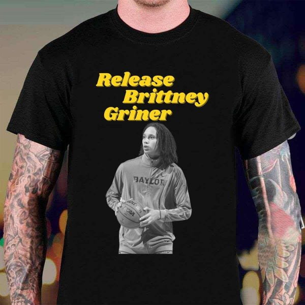 Release Brittney Griner T Shirt NBA Basketball