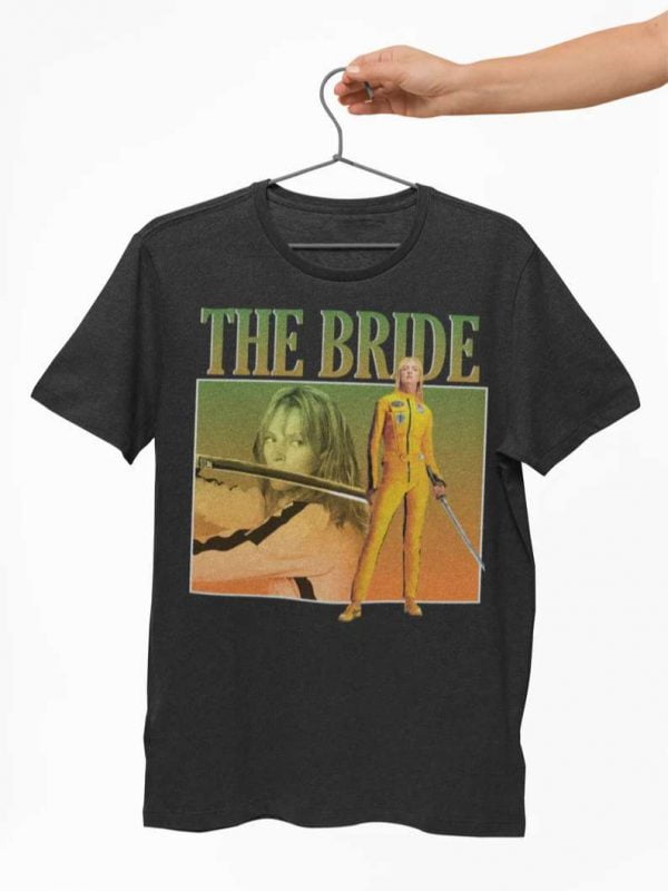 The Bride T Shirt Kill Bill Uma Thurman Quentin Tarantino