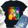 The Golden Girls T Shirt LGBT Support Queens