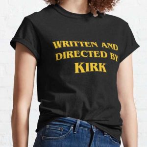 Written and Directed by Kirk Gilmore Girls T Shirt