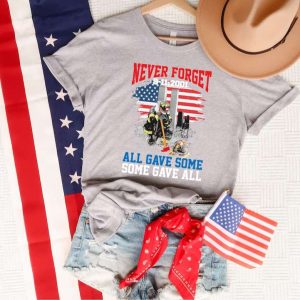 9 11 Anniversary T Shirt Never Forget 9 11 2001 All Gave Some Some Gave All