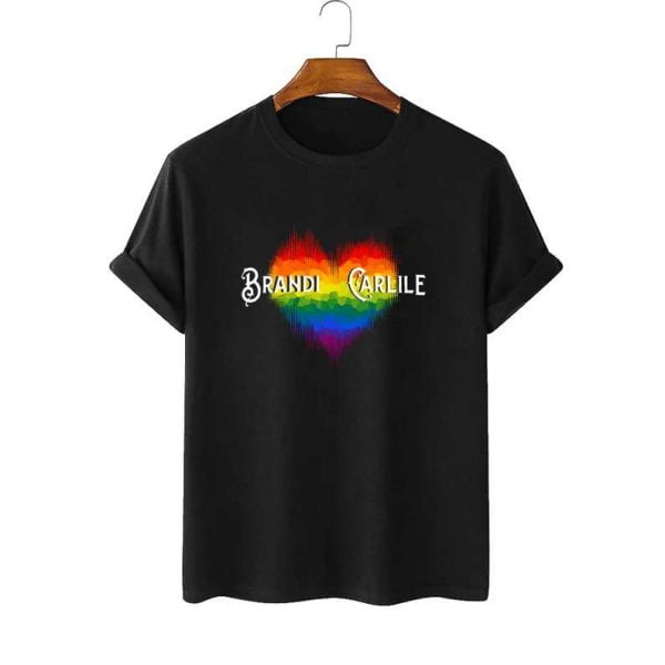 Brandi Carlile Love You Rainbow T Shirt
