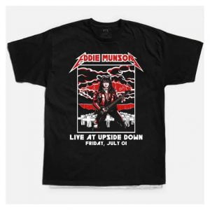 Eddie Munson Stranger Things Live At Upside Down T Shirt