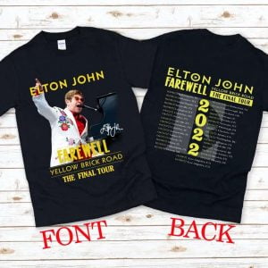 Elton John Farewell Tour Yellow Brick Road The Final Tour 2022 T Shirt Music Lover