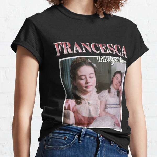 Francesca Bridgerton Bridgerton Movie T Shirt