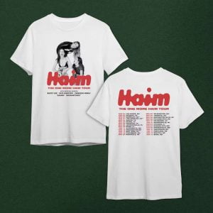Haim Band The One More Haim Tour 2022 Concert T Shirt