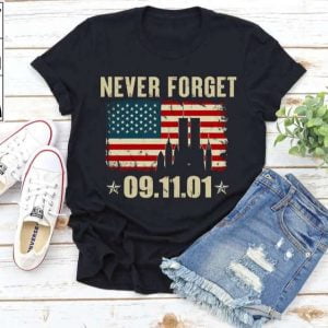 Never Forget 911 T Shirt Some Gave All