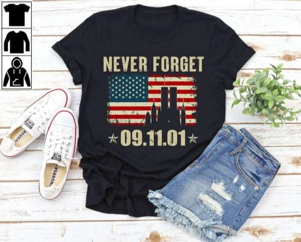 Never Forget 911 T Shirt Some Gave All