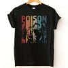 Poison Band T Shirt Movie Lover