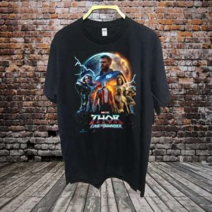 Thor Love And Thunder T Shirt Thor 4 Movie