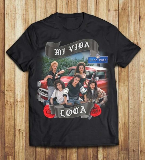 Mi Vida Loca Movie 1993 Echo Park T Shirt